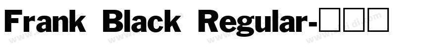 Frank Black Regular字体转换